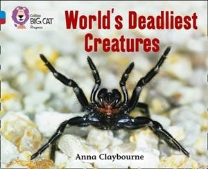 WORLD'S DEADLIEST CREATURES-FICTION-BLUE / RUBY | 9780007428823