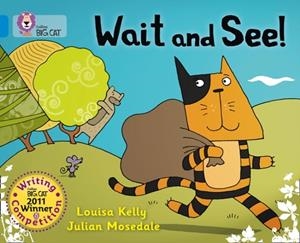 WAIT AND SEE!-FICTION-BLUE - BAND 4 | 9780007445387