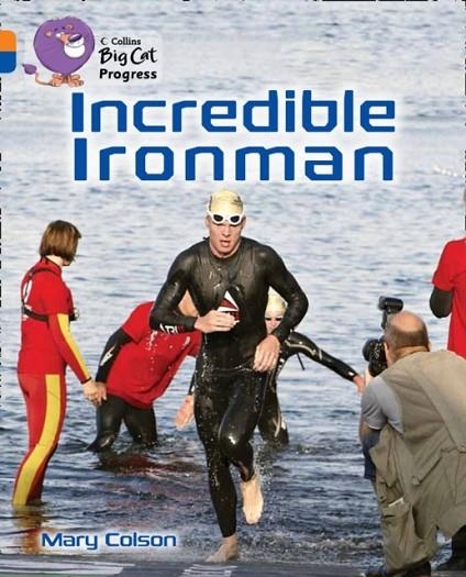 INCREDIBLE IRONMAN-FICTION-ORANGE / SAPPHIRE | 9780007498390