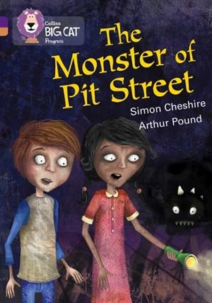 THE MONSTER OF PIT STREET -FICTION-PURPLE / COPPER | 9780007498505