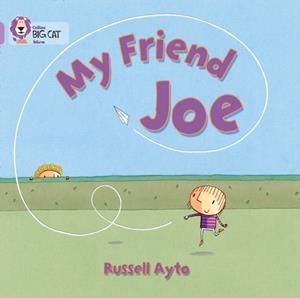 MY FRIEND JOE-NON-FICTION-LILAC - BAND 0 | 9780007512614