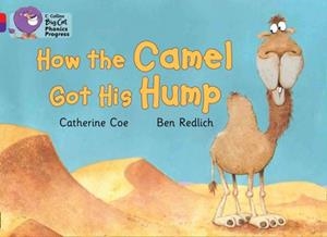 HOW THE CAMEL GOT HIS HUMP-RED A/PURPLE | 9780007516315