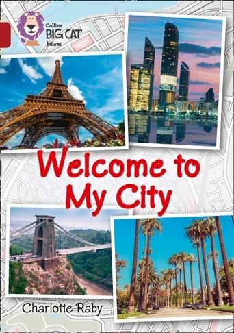 WELCOME TO MY CITY -NON-FICTION-RUBY - BAND 14 | 9780008208820