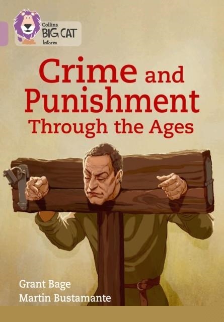 CRIME & PUNISHMENT THROUGH THE AGES | 9780008208998