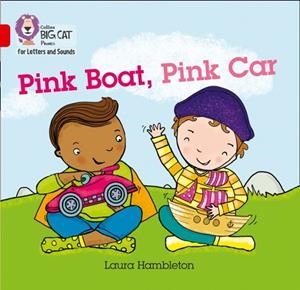 PINK BOAT, PINK CAR (SET 1)-FICTION-RED - BAND 2B | 9780008251475