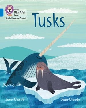 TUSKS (SET 1)-NON-FICTION-BLUE - BAND 4 | 9780008251628