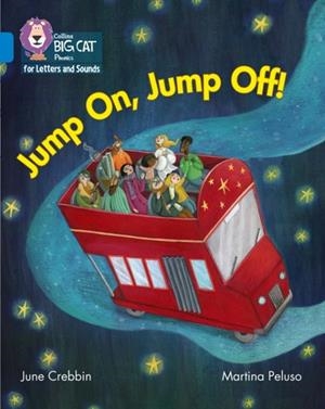 JUMP ON, JUMP OFF (SET 1)-NON-FICTION-BLUE - BAND 4 | 9780008251604