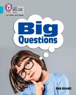 BIG QUESTIONS (SET 1)-NON-FICTION-TURQUOISE - BAND 7 | 9780008251826
