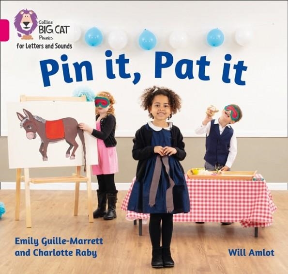 PIN IT, PAT IT (SET 2)-NON-FICTION-PINK - BAND 1A | 9780008307998