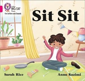 SIT SIT (SET 2)-FICTION-PINK - BAND 1A | 9780008351878