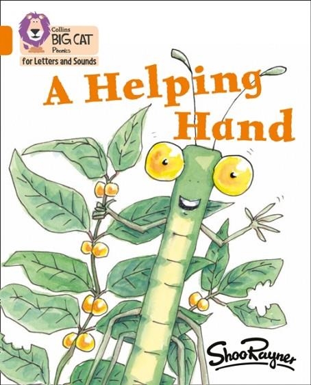 A HELPING HAND (SET 2)-FICTION-ORANGE - BAND 6 | 9780008352073