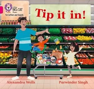 TIP IT IN! (SET 3)-NON-FICTION-PINK - BAND 1A | 9780008357573