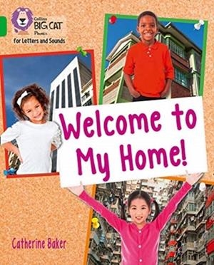 WELCOME TO MY HOME (SET 3) -NON-FICTION-GREEN - BAND 5 | 9780008357764