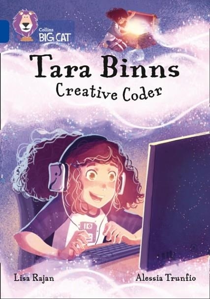 TARA BINNS: CREATIVE CODER-FICTION-SAPPHIRE - BAND 16 | 9780008373320