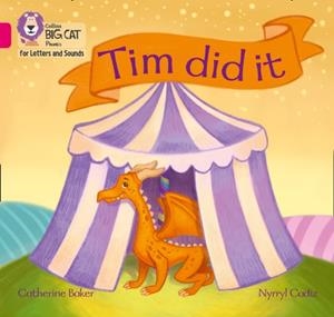 TIM DID IT! (SET 3) -FICTION-PINK - BAND 1A | 9780008379537