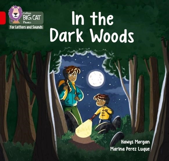 IN THE DARK WOODS (SET 3) -NON-FICTION-RED - BAND 2B | 9780008379667