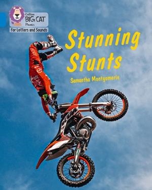 STUNNING STUNTS (SET 3) -NON-FICTION-BLUE - BAND 4 | 9780008379940