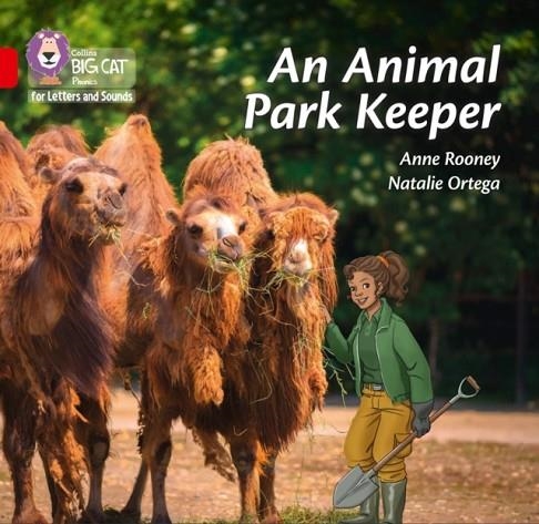 AN ANIMAL PARK KEEPER (SET 3) -NON-FICTION-RED - BAND 2B | 9780008381264
