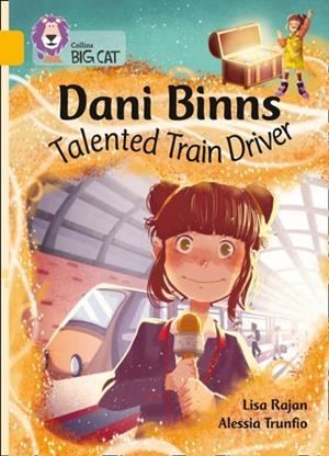 DANI BINNS: TALENTED TRAIN DRIVER-FICTION-GOLD - BAND 9 | 9780008381875