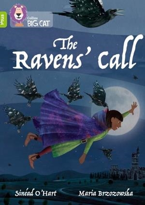THE RAVENS' CALL -FICTION-LIME PLUS - BAND 11+ | 9780008399009