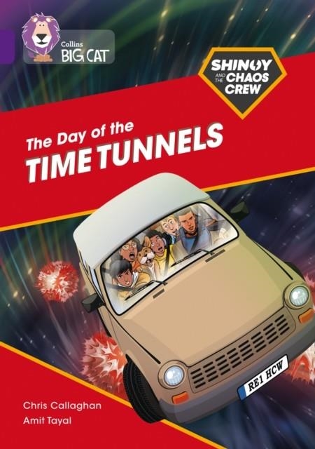 SHINOY AND THE CHAOS CREW: THE DAY OF THE TIME TUNNELS -FICTION-PURPLE - BAND 8 | 9780008399078