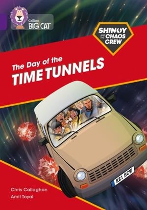 SHINOY AND THE CHAOS CREW: THE DAY OF THE TIME TUNNELS -FICTION-PURPLE - BAND 8 | 9780008399078