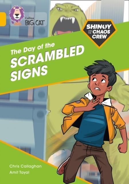 SHINOY AND THE CHAOS CREW: THE DAY OF THE SCRAMBLED SIGNS -FICTION-GOLD - BAND 9 | 9780008399085