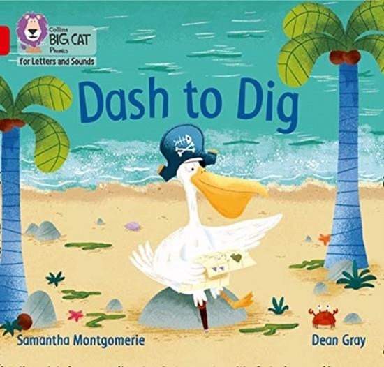 DASH TO DIG (SET 4) -FICTION-RED - BAND 2A | 9780008409845