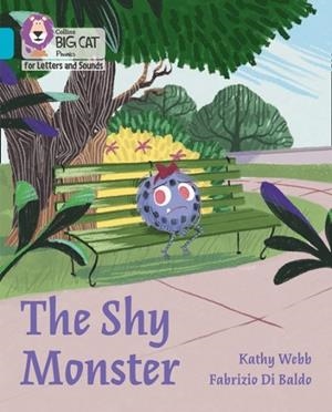 THE SHY MONSTER (SET 4) -FICTION-TURQUOISE - BAND 7 | 9780008410056