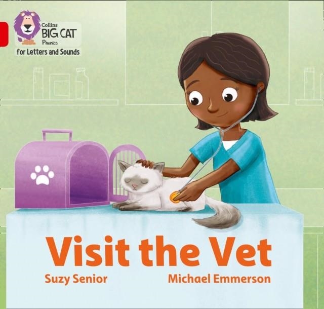 VISIT THE VET (SET 4)-FICTION-RED - BAND 2A | 9780008410124