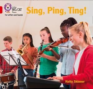 SING, PING, TING (SET 4)-NON-FICTION-RED - BAND 2A | 9780008410155