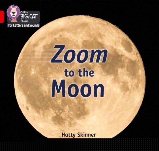 ZOOM TO THE MOON (SET 4) | 9780008410261