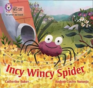 INCY WINCY SPIDER (SET 4) -FICTION-LILAC - BAND 0 | 9780008413521