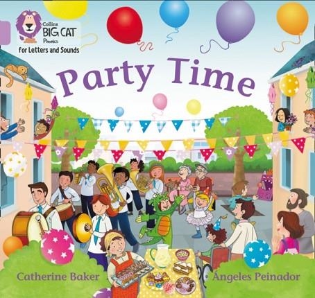 PARTY TIME (SET 4) -NON-FICTION-LILAC - BAND 0 | 9780008413569