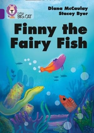 FINNY THE FAIRY FISH-FICTION-PURPLE - BAND 8 | 9780008413859