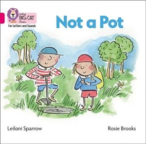 NOT A POT (BIG BOOK EDITION)-FICTION-PINK - BAND 1B | 9780008418014
