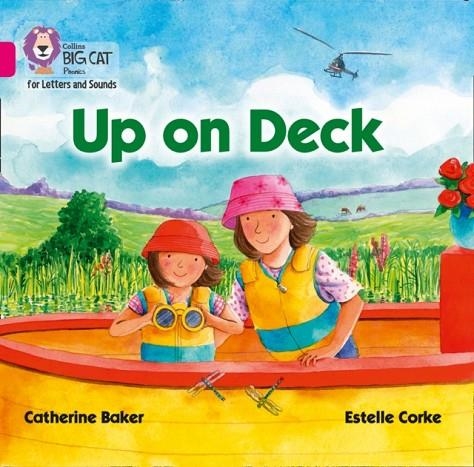 UP ON DECK (BIG BOOK EDITION)-FICTION-PINK - BAND 1B | 9780008418021
