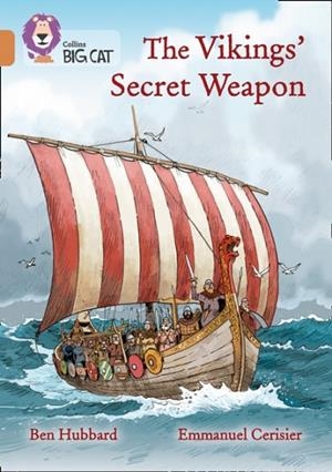 THE VIKINGS' SECRET WEAPON -NON-FICTION-COPPER - BAND 12 | 9780008424558