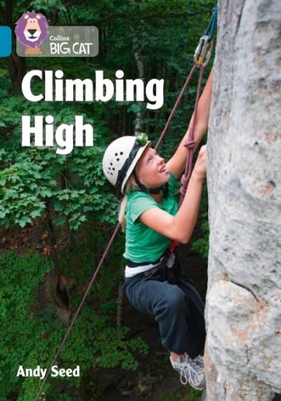 CLIMBING HIGH -NON-FICTION-TOPAZ - BAND 13 | 9780008436674