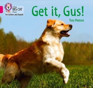 GET IT, GUS! (SET 5) -NON-FICTION-PINK - BAND 1B | 9780008442118