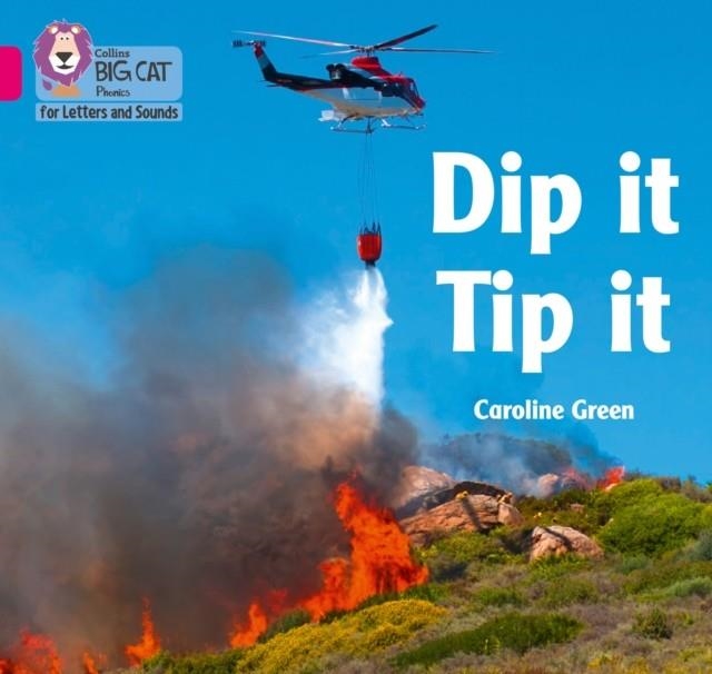 DIP IT TIP IT (SET 5) -NON-FICTION-PINK - BAND 1A | 9780008442088