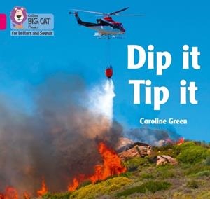 DIP IT TIP IT (SET 5) -NON-FICTION-PINK - BAND 1A | 9780008442088