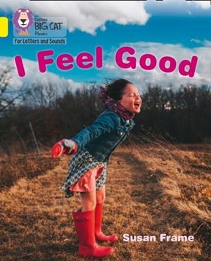 I FEEL GOOD (SET 5) -NON-FICTION-YELLOW - BAND 3 | 9780008442248