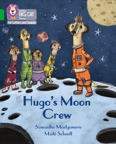 HUGO'S MOON CREW (SET 5) -FICTION-GREEN - BAND 5 | 9780008442316
