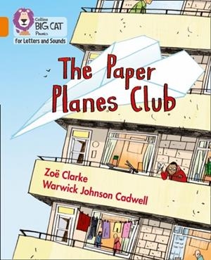 THE PAPER PLANES CLUB (SET 5) -FICTION-ORANGE - BAND 6 | 9780008442361