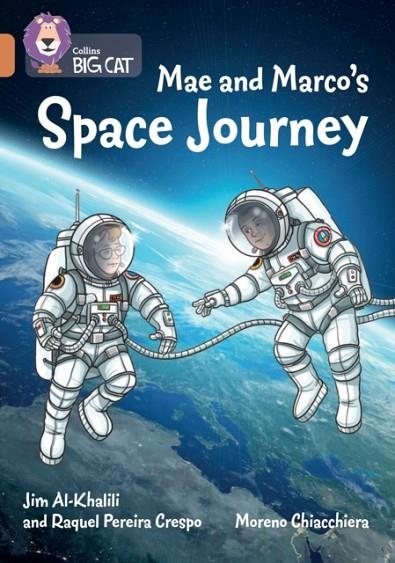 MAE AND MARCO'S SPACE JOURNEY -NON-FICTION-COPPER - BAND 12 | 9780008443931