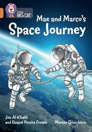 MAE AND MARCO'S SPACE JOURNEY -NON-FICTION-COPPER - BAND 12 | 9780008443931
