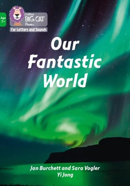 OUR FANTASTIC WORLD -NON-FICTION-GREEN - BAND 5 | 9780008446567