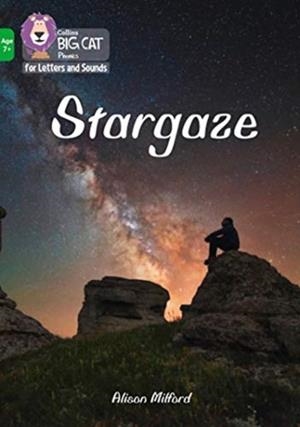 STARGAZE -NON-FICTION-GREEN - BAND 5 | 9780008446604