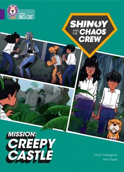 SHINOY AND THE CHAOS CREW - MISSION: CREEPY CASTLE (GRAPHIC NOVEL) -FICTION-PURPLE - BAND 8 | 9780008454579